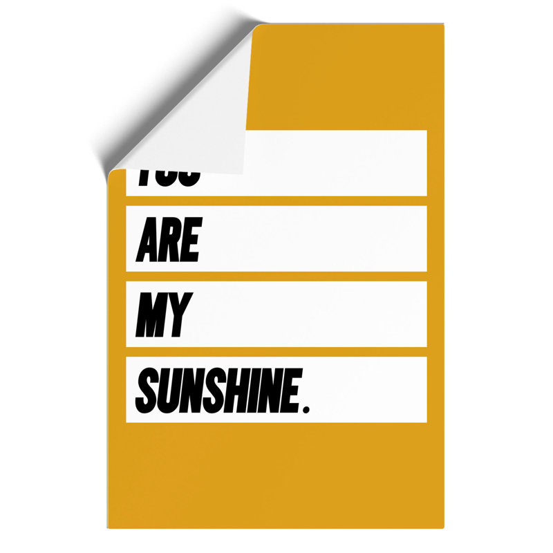 You Are My Sunshine - Frameless Print, 84cm H x 59cm W x 0.1cm D