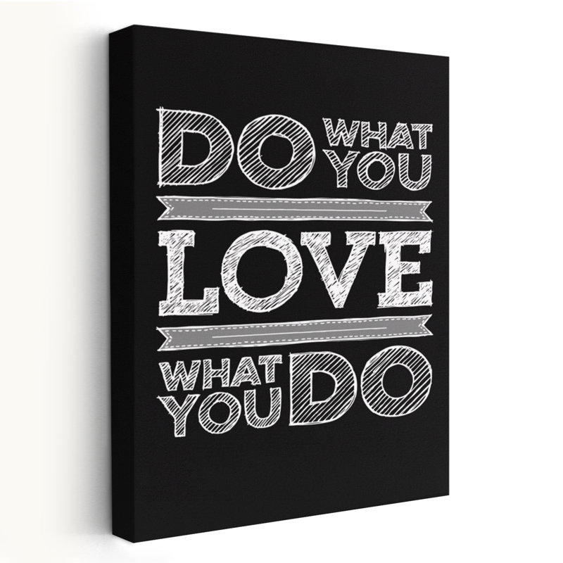 Do What You Love - Art inspirant, H 36 po x l 24 po