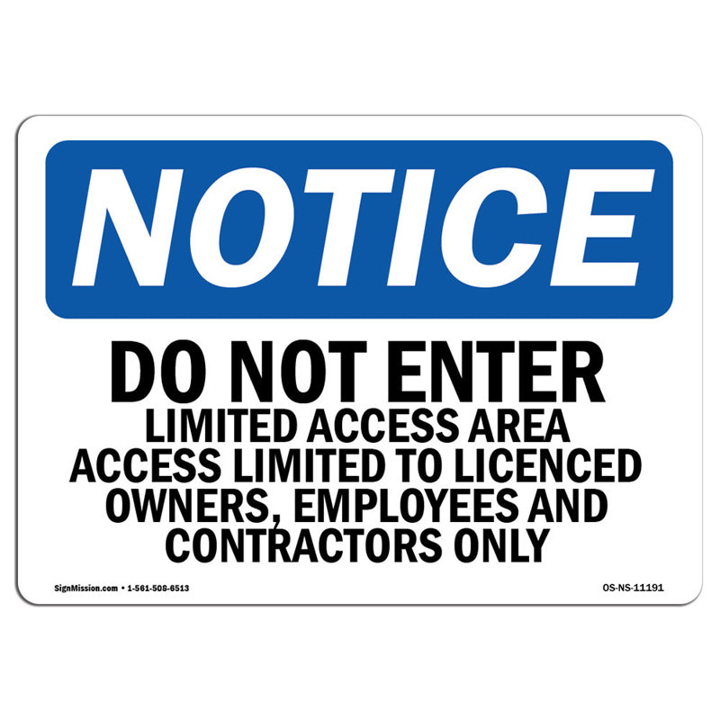 Do Not Enter Limited Access Area Sign
