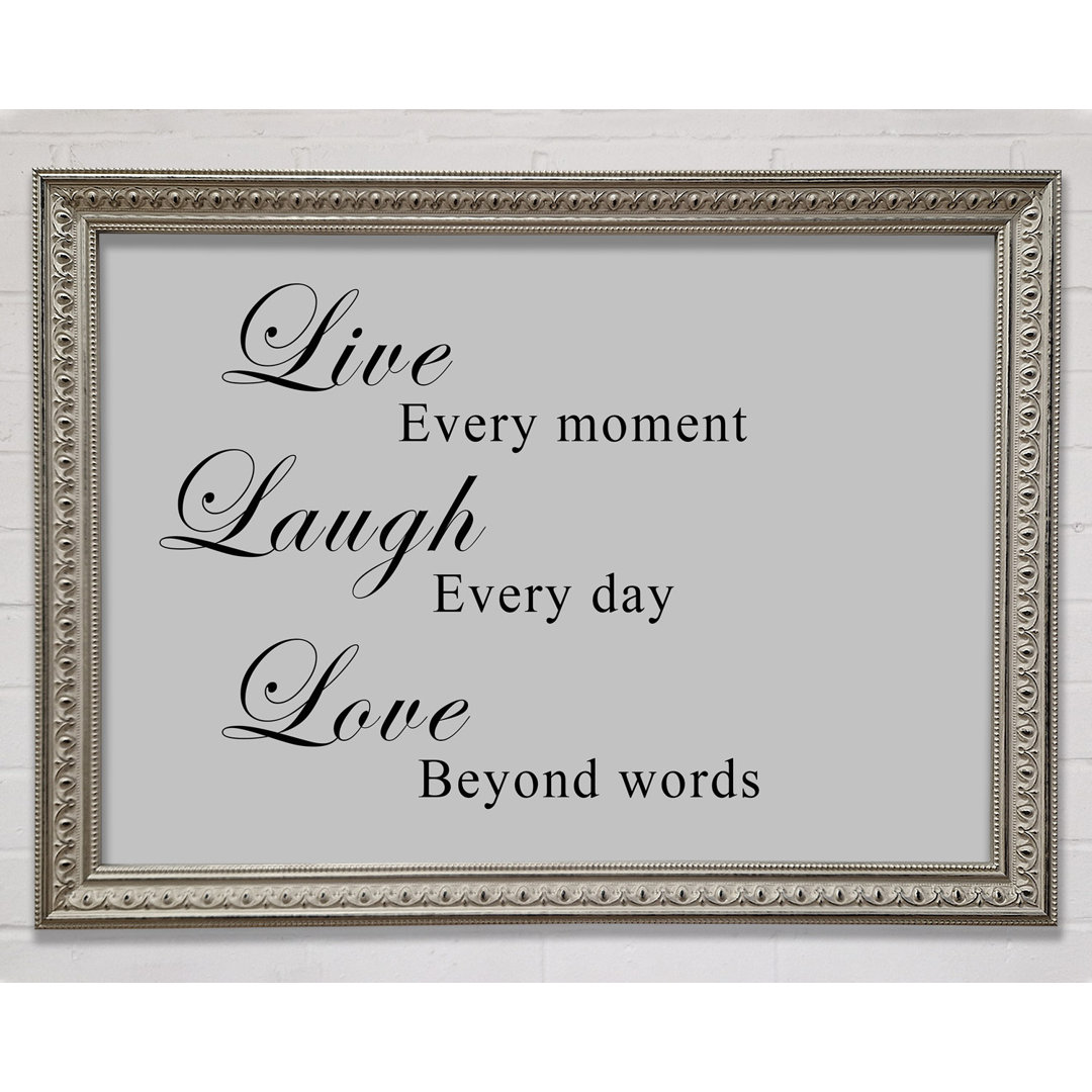 Gerahmtes Leinwandbild Love Quote Live Laugh Love White