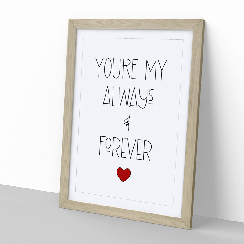 Always and Forever V2 - Picture Frame Typography, Oak, 48cm H x 36cm W x 2cm D