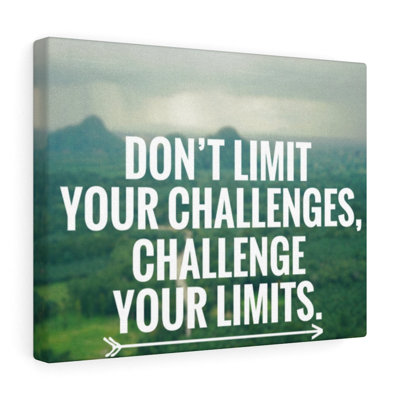 Don't Limit Your Challenges - Wrapped Canvas Print