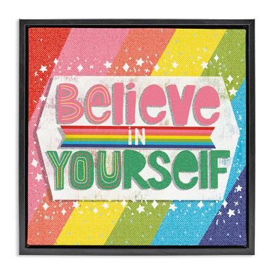 Cadre flottant Believe In Yourself Rainbow, design par Jilly Jack Designs