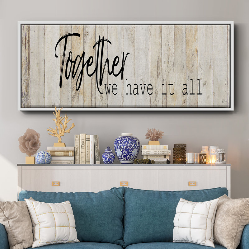 Together We Have- Framed Canvas, 12" H x 30" W