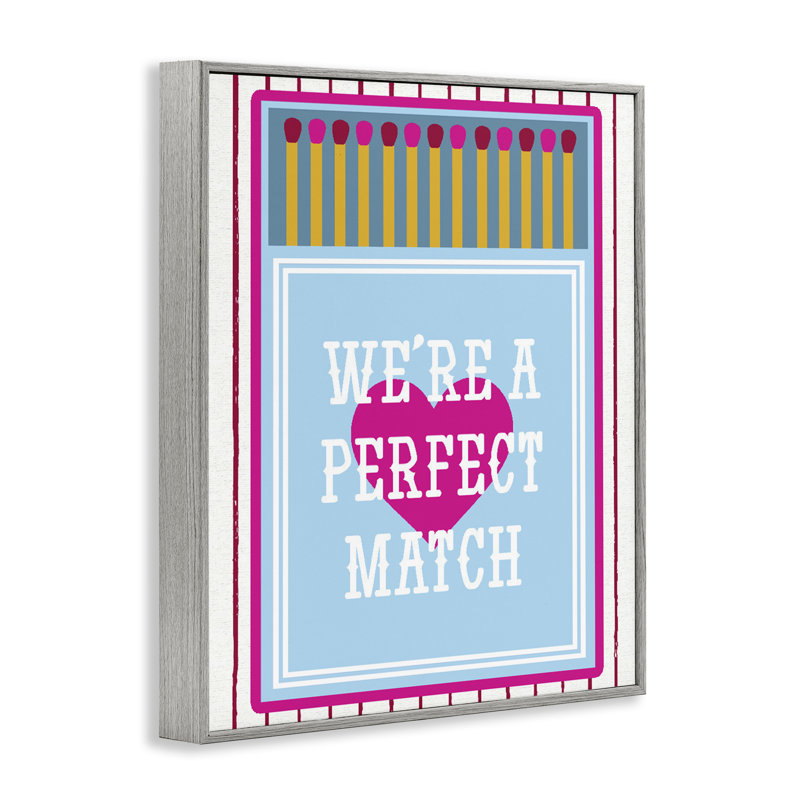 Nous sommes un match parfait, estampe numérique, design par Lil 'Rue, 20 x 16, Farmhouse Grey Giclee Framed