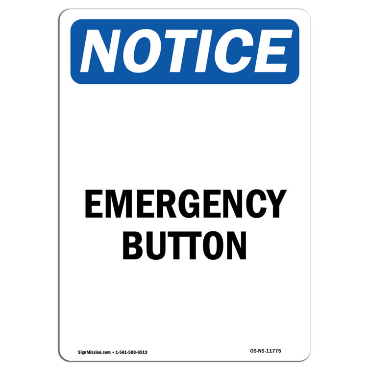 SignMission Emergency Button Sign | Wayfair