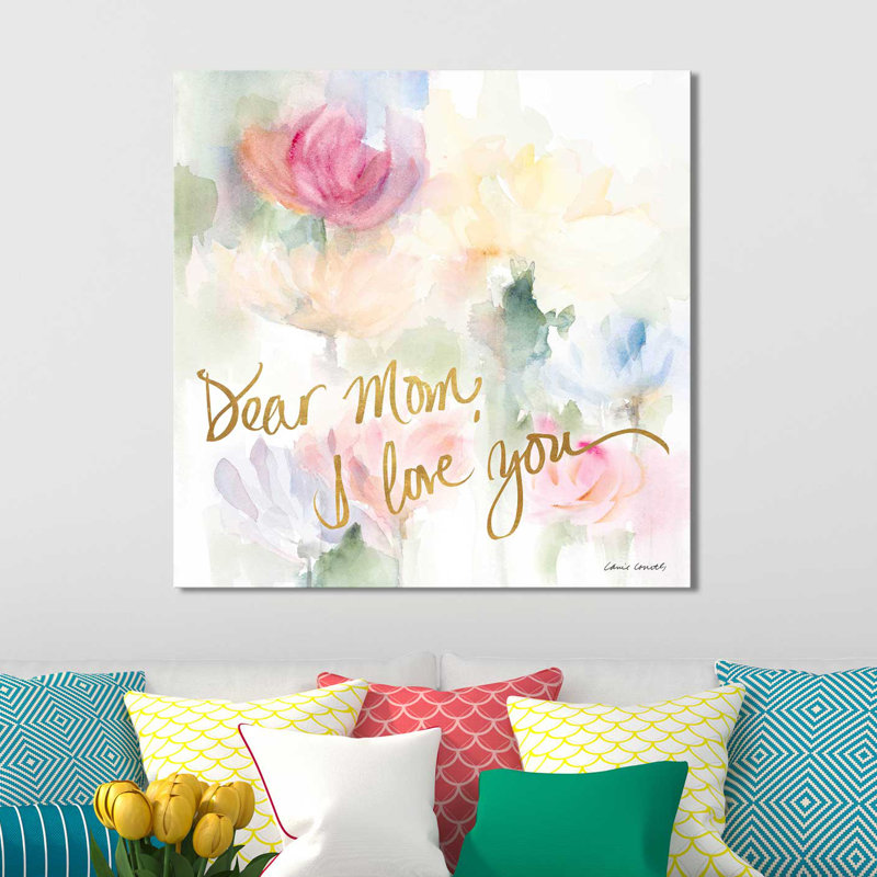 «Dear Mom», impression, H 18 po x l 18 po x P 1 po, Toile tendue