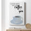 «Start with Coffee and You», impression sur toile tendue-1823906817