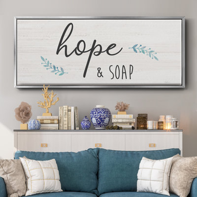 Hope & Soap- Framed Canvas