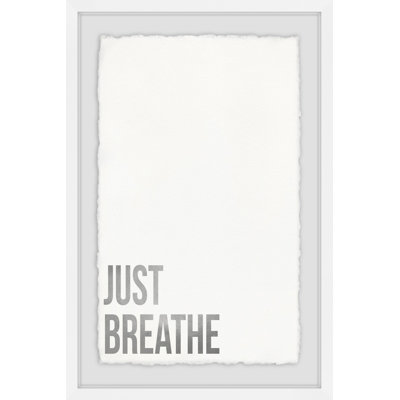 Just Breathe - Single Picture Frame Print