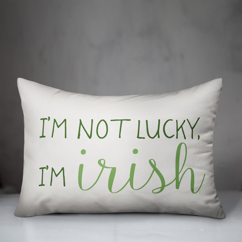 Coussin Patty I'm Not Lucky I'm Irish