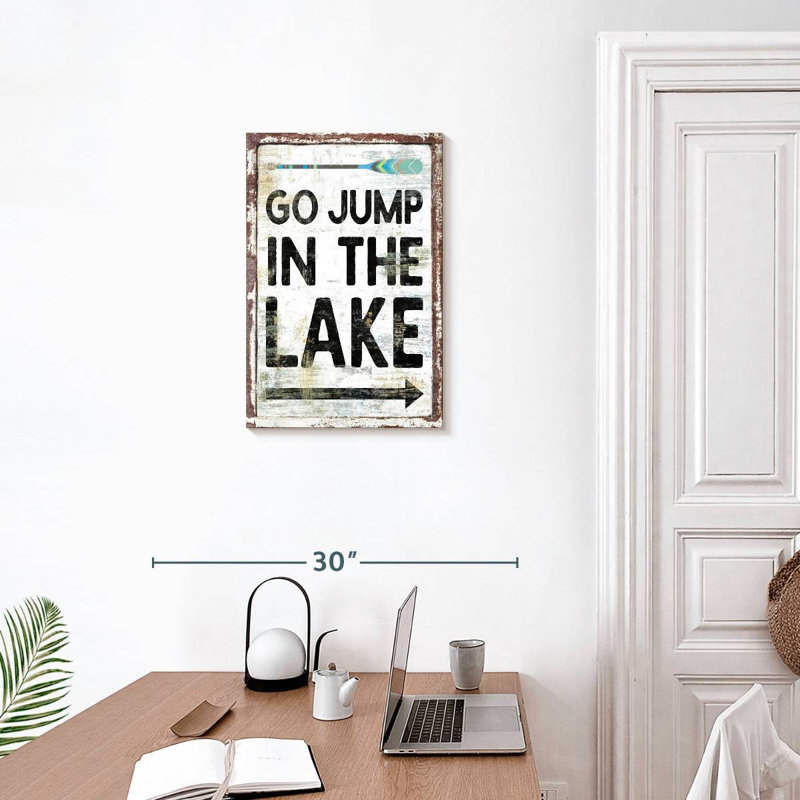 «Go Jump In The Lake», impression sur toile, H 24 po x l 16 po x P 1,25 po