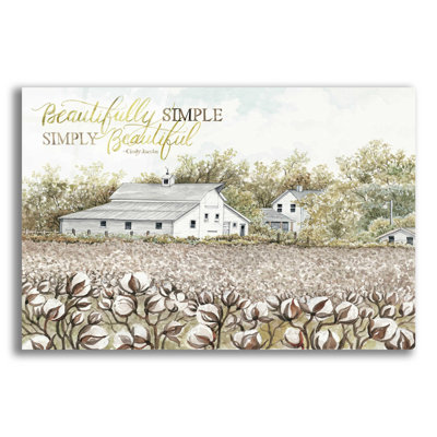 " Beautifully Simple Cotton Farm " by Cindy Jacobs