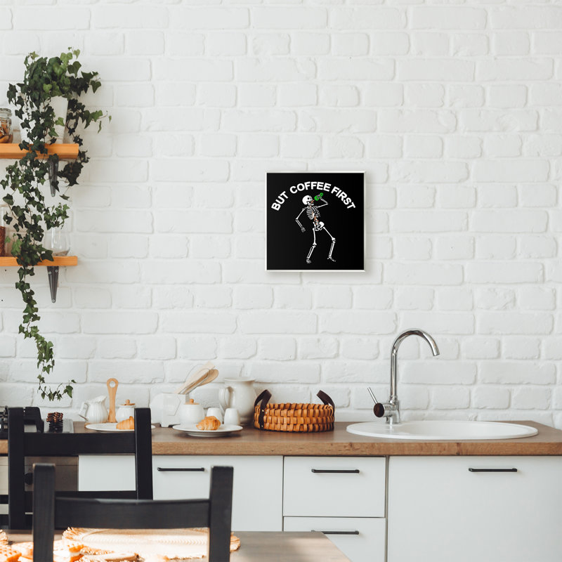 Plaque murale «But Coffee First Skeleton», design par Jedco Brands, Inc.