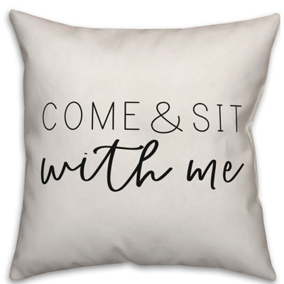  Come and Sit with Me Indoor/Outdoor Throw Pillow