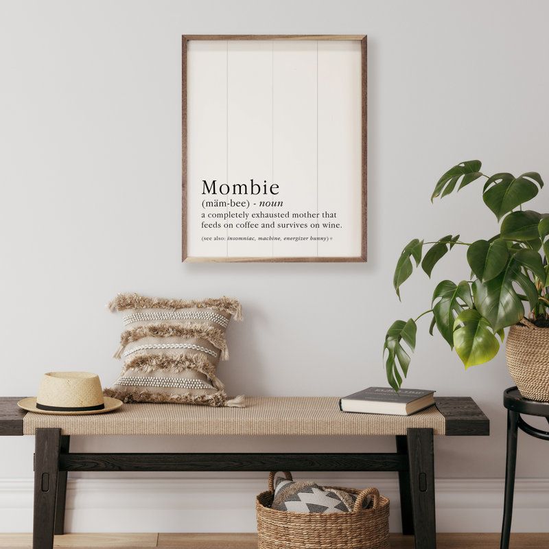Mombie Definition, 20" H x 16" W x 1" D, White