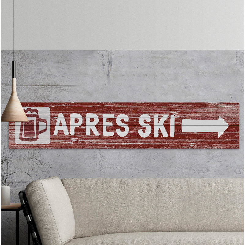 « apres ski this way », art textuel sur bois