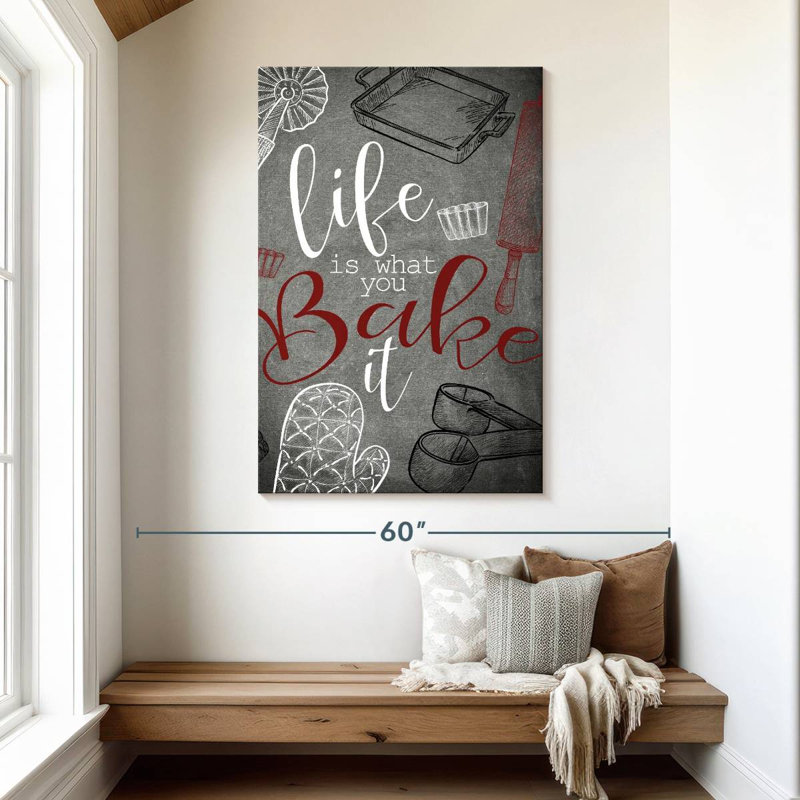Life Is What You Bake It, H 48 po x l 32 po