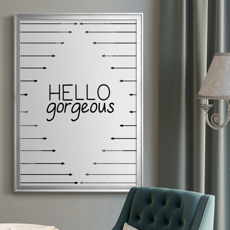 «Hello Gorgeous», art textuel sur toile, Cadre argenté, H 26,5 po x l 36,5 po x P 1,5 po
