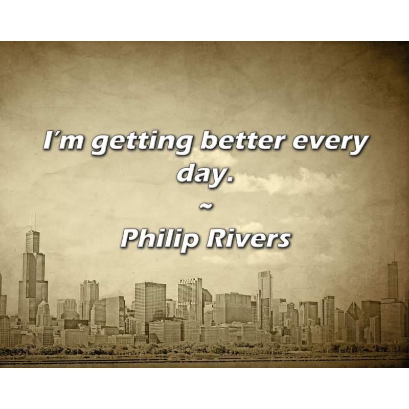 Citation de Philip Rivers: Je m'améliore chaque jour.