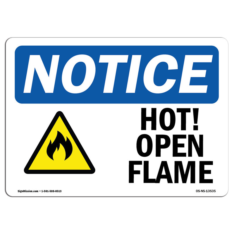 Hot! Open Flame Sign