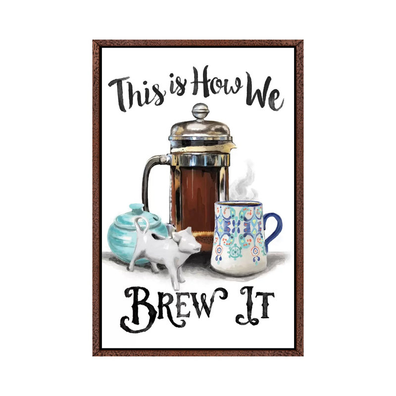 This Is How We Brew It by Heather Perry - Print on Canvas, Classic Brown Wood Framed, 152.5 cm H x 101.5 cm W