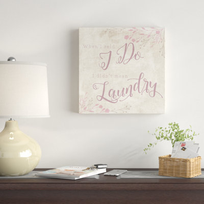 Did Did Mean Laundry - Reproduction d'art textuel avec cadre photo