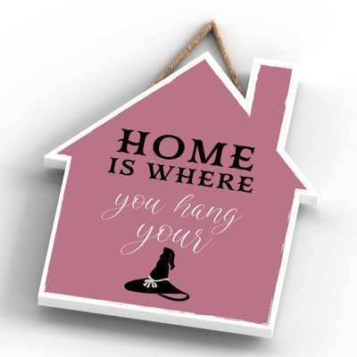 Witch Home Is Where You Wooden House Plaque
