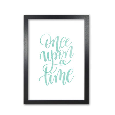 Once Upon A Time - Print