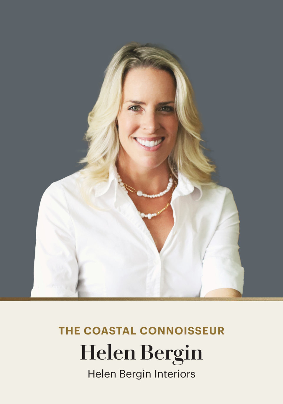 The Coastal Connoisseur Helen Bergin, Helen Bergin Interiors