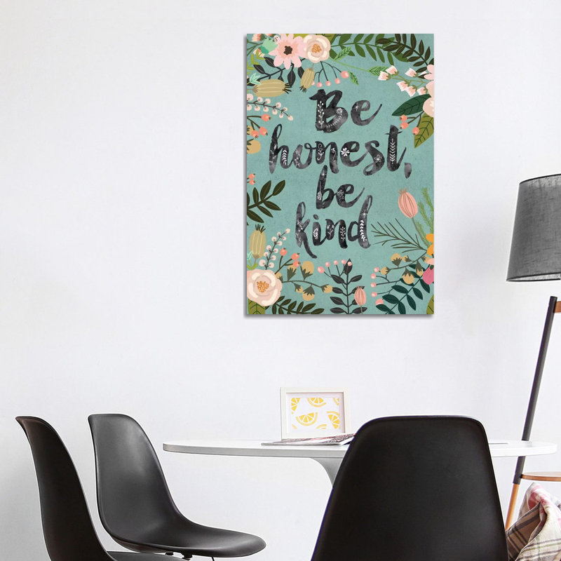 Be Honest, Be Kind by Mia Charro - Wrapped Canvas Gallery-Wrapped Canvas Giclée, 101.6 cm H x 66.04 cm W x 1.91 cm D
