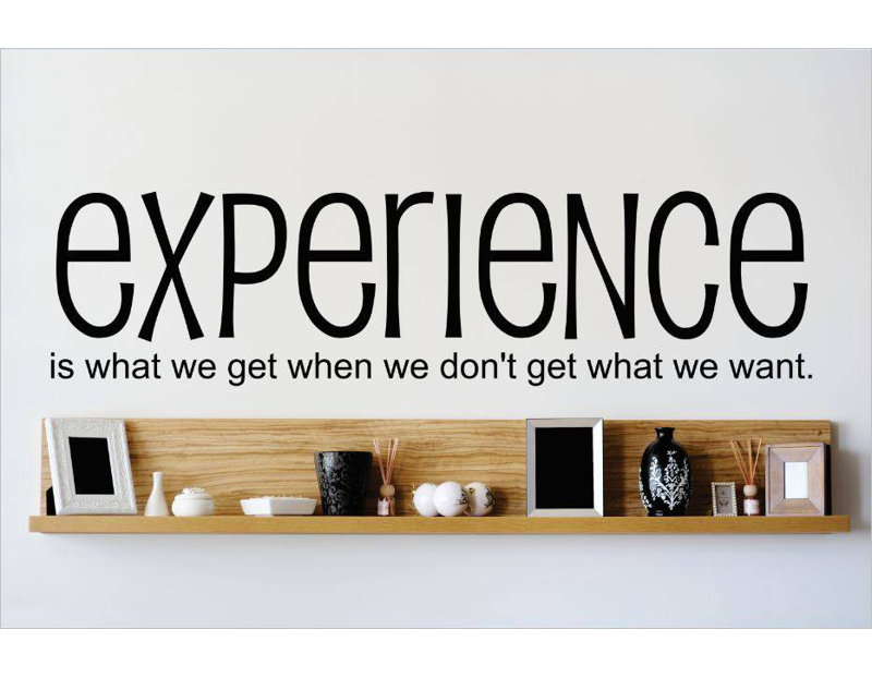 Adhésif décoratif "experience is what is out", H 6 po x l 30 po x P 0,16 po, Noir