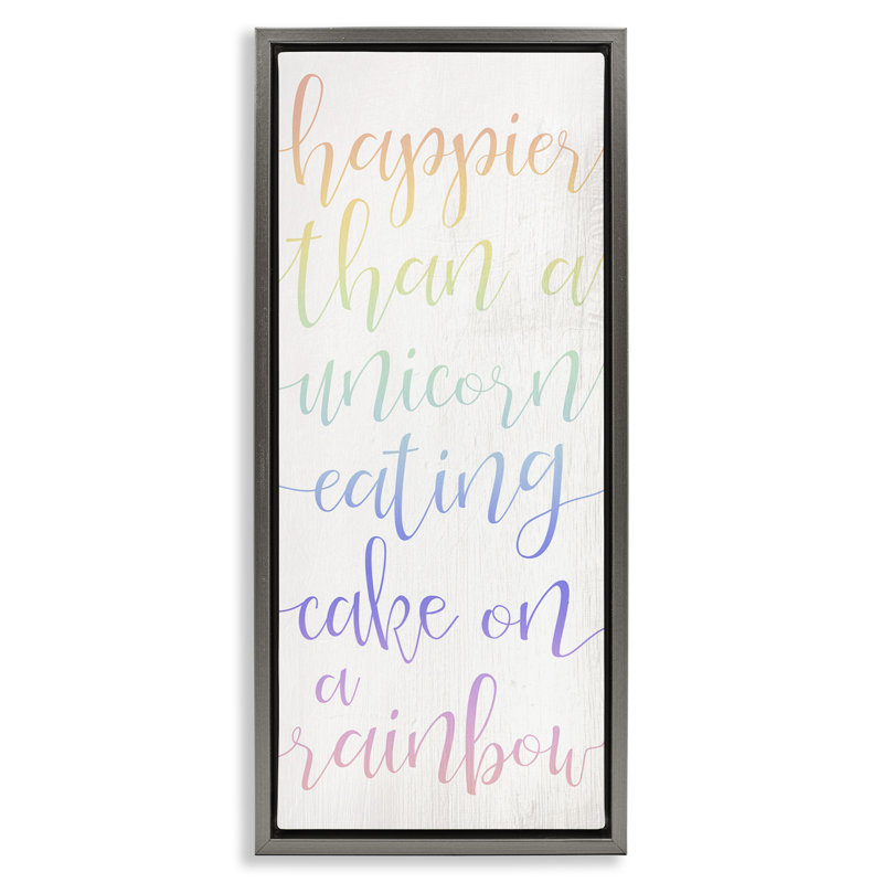«Happier Than Unicorn Humor» par Daphne Polselli, Cadre flottant gris lustré, H 25 po x l 11 po