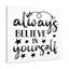 Believe In Yourself - Wrapped Canvas Print-1390560561