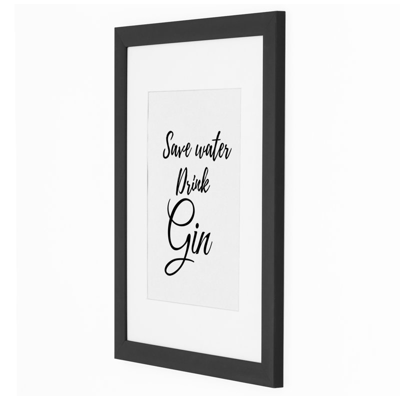 Save Water Drink Gin 1 Piece Single Picture Frame Wall Art