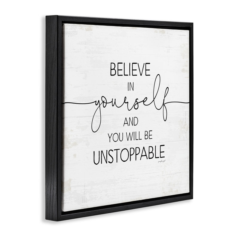 "Believe In Yourself Inspirational Grain", art mural sur toile flottante par Jennifer Pugh, Cadre flottant noir de jais