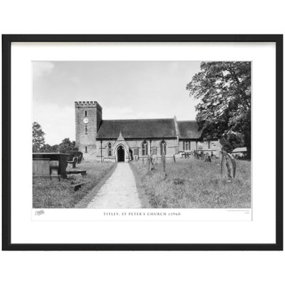 Titley, St Peter's Church C1960 by Francis Frith - Single Picture Frame Print