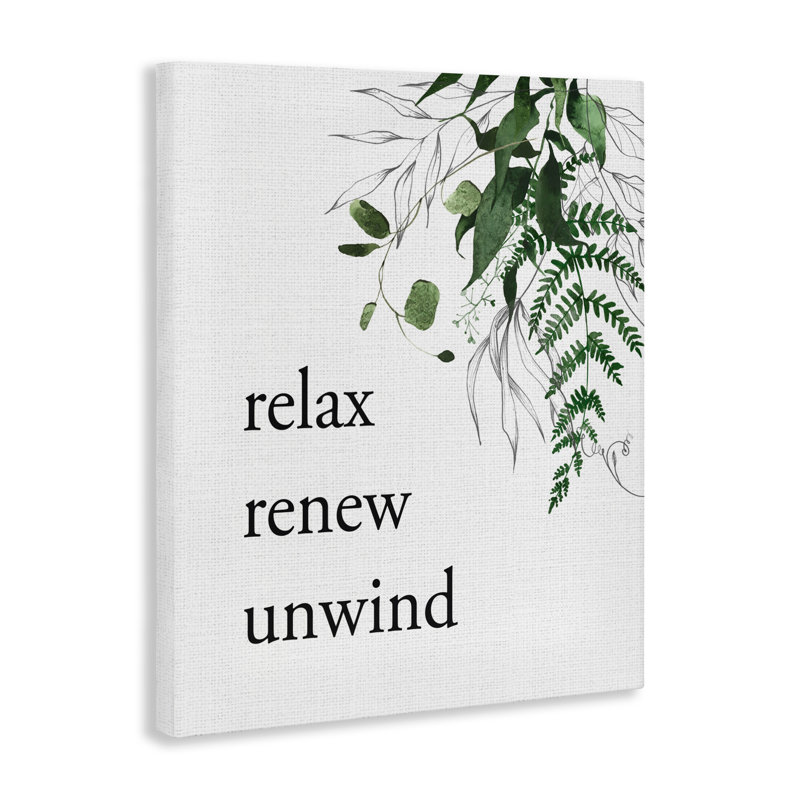 «Relax Renew Unwind» avec toile feuillage