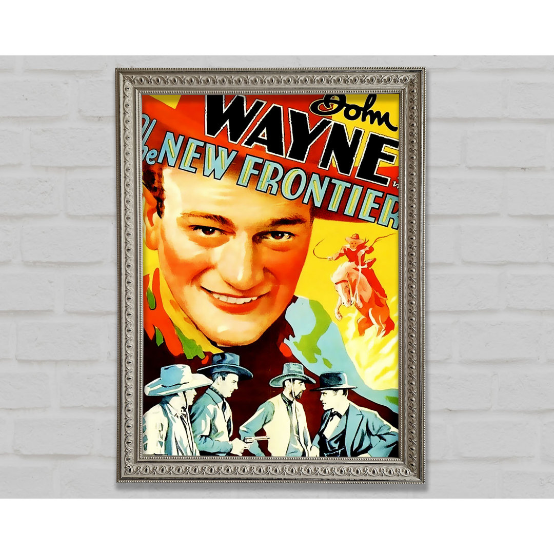 John Wayne The New Frontier - Einzelner Bilderrahmen Druck