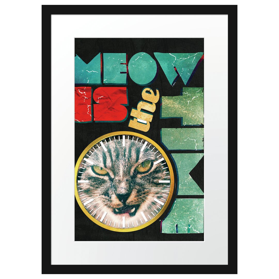 Gerahmtes Poster Meow ist die Zeit Schwarz