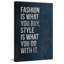 Fashion is What You Buy II 1 Piece Wrapped Canvas Wall Art-762128510