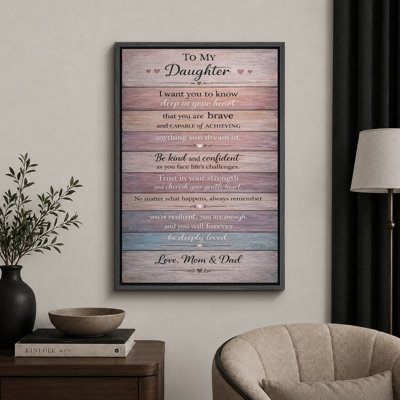 To My Daughter Inspirational Sign Artwork, Bedroom Pictures, Framed Canvas Giclee Print Wall Art