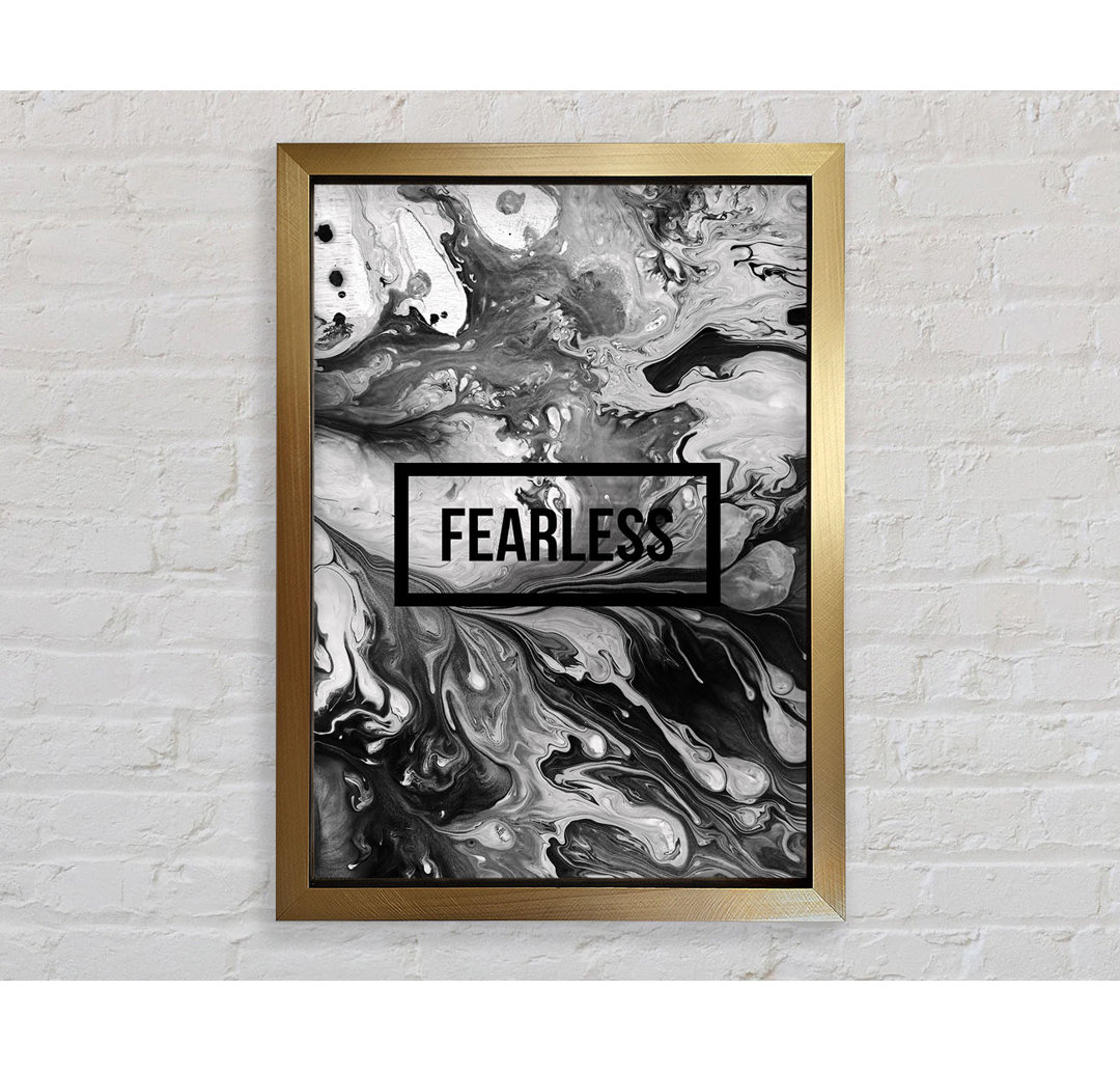 Fearless - Einzelner Bilderrahmen Kunstdrucke