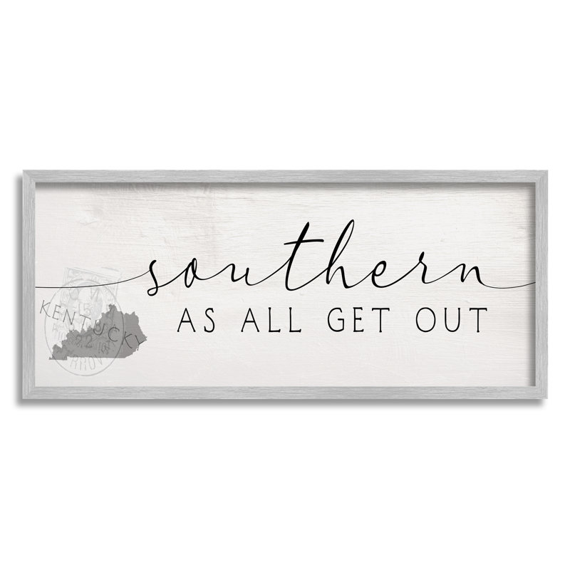 Kentucky State Southern As All Get Out, Estampe numérique Farmhouse, H 13 po x l 30 po