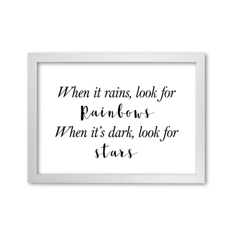 When It Rains Look For Rainbows - Print, 85 cm H x 60 cm W x 5 cm D, White Grain Frame