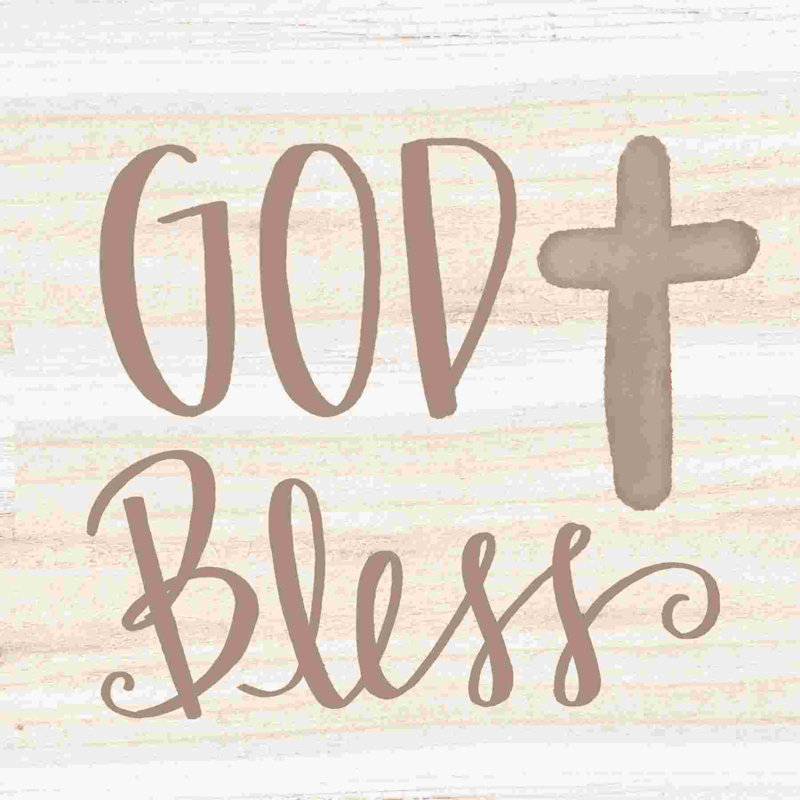 « God Bless », H 12 po x l 12 po