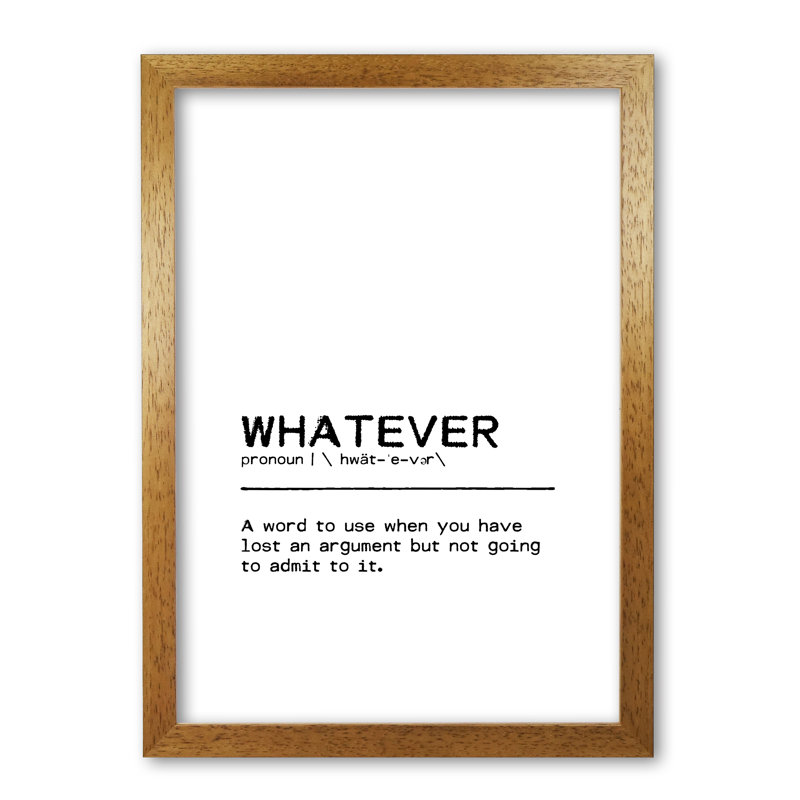 Whatever Lost - Print, 60 cm H x 42 cm W x 5 cm D, Honey Oak Frame