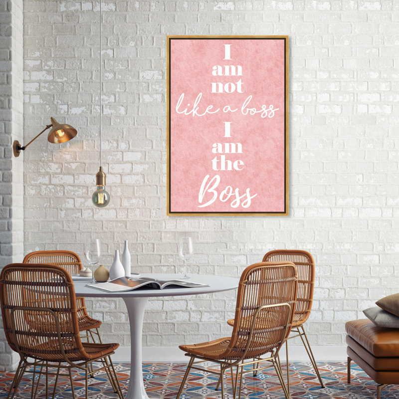 «I Am the Boss», reproduction d'art textuel sur toile, H 36 po x l 24 po x 1,5 po, Toile encadrée d'or