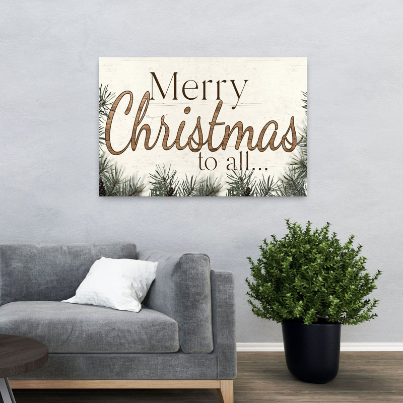 Merry Christmas To All, H 32 po x l 48 po