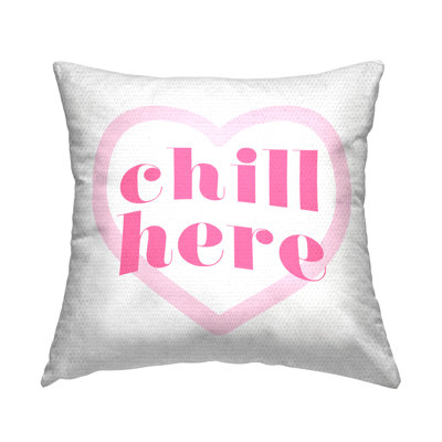 Chill Here Pink Heart Outdoor Printed Pillow by Lil' Rue
